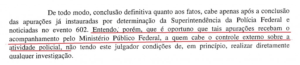 Trecho do despacho doo juiz Sérgio Moro determinando o acompanhamento do MPF na sindicância sobre o grampo (Reprodução editada)