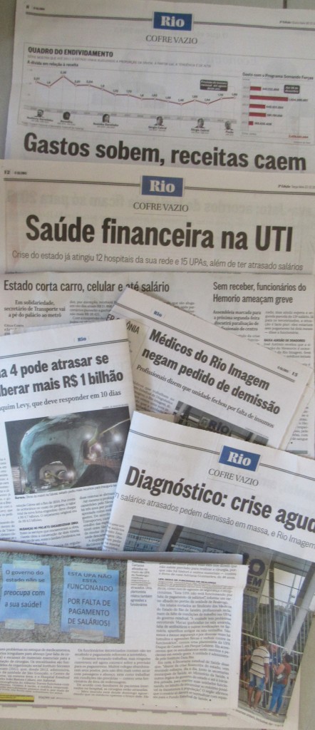 Manchetes do próprio O Globo revelam a crise financeira que atinge cariocas e fluminenses de uma maneira em geral.