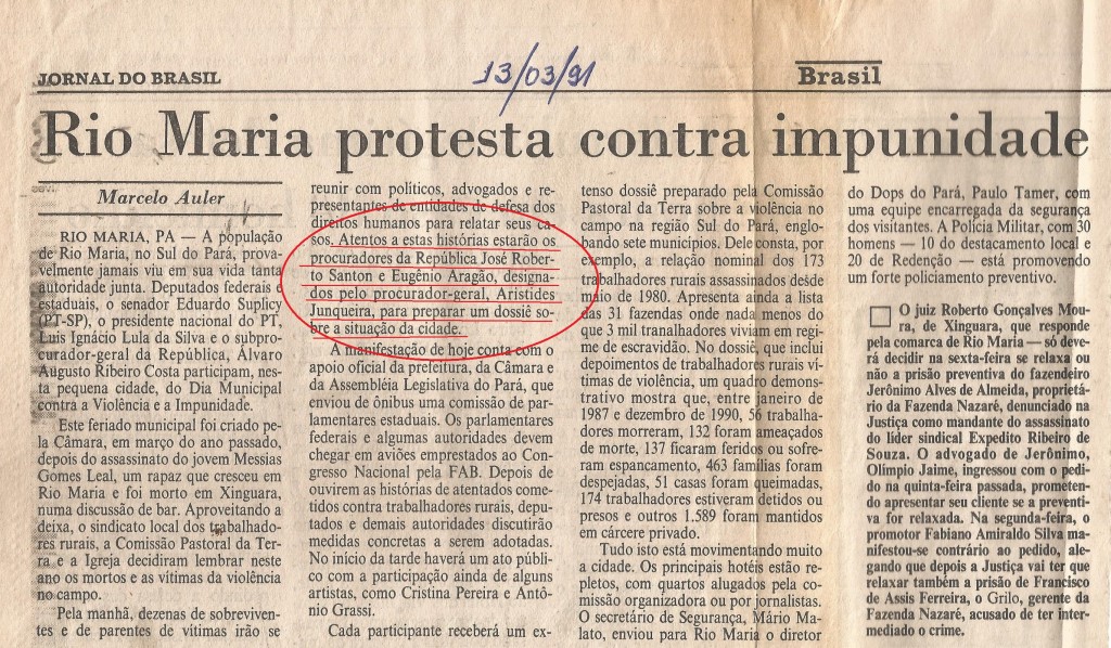 Em 1991,o jovem procurador Eugênio Aragão, em missão no sul do Pará, onde a violência reinava e a impunidade também (Foto: arquivo pessoal)