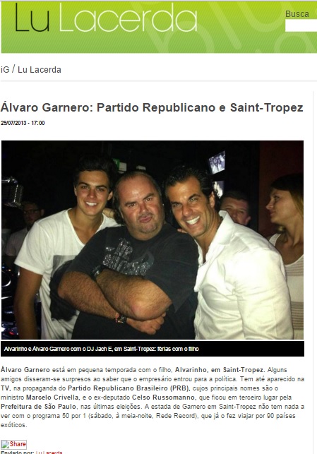 Alvarinho e Álvaro Garnero com o DJ Jach E em Saint-Tropez férias com o filho 29.07.2013